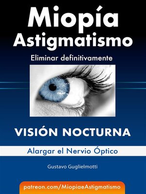 cover image of Miopía y Astigmatismo--Visión nocturna